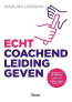 Echt coachend leidinggeven